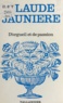 Claude Jaunière - D'orgueil et de passion.