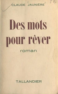 Des mots pour rêver