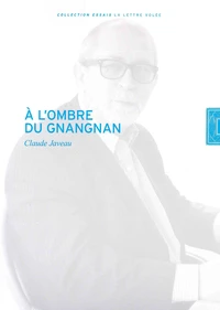 A l'ombre du gnangnan