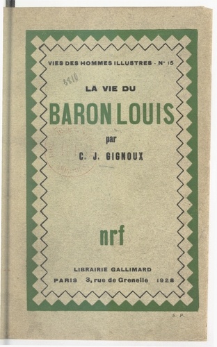 La vie du baron Louis
