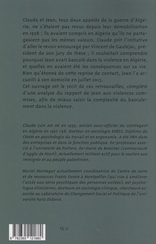 Un tortionnaire ordinaire ?. Rencontre avec un ancien appelé de la guerre d'Algérie