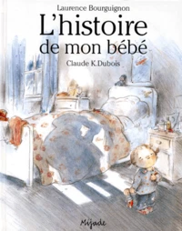 L'Histoire De Mon Bebe