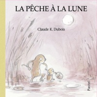 Claude K. Dubois - La pêche à la lune.