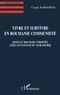 Claude Karnoouh - Vivre et survivre en Roumanie communiste - Rites et discours versifiés chez les paysans du Maramures.