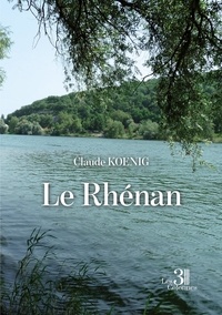 Claude Koenig - Le Rhénan.