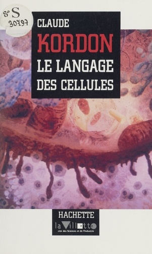 Le langage des cellules