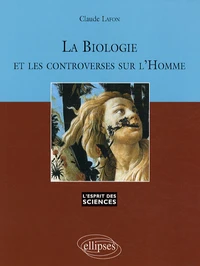 La biologie et les controverses sur l'Homme