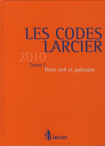 Claude Lamberts et Jean-Jacques Willems - Droit civil et judiciaire 2011 - Tome 1 avec Complément 2010 : Mise à jour au 1er septembre 2010.