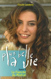 La Fiancée du Mistral