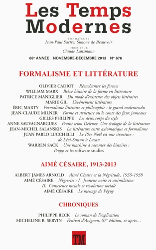 Les Temps Modernes N° 676, novembre-décembre 2013 Formalisme et littérature