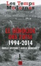 Claude Lanzmann - Les Temps Modernes N° 680-681 Octobre-d : Le génocide des Tutsi, 1994-2014 - Quelle histoire ? Quelle mémoire ?.