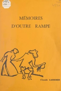 Mémoires d'outre rampe