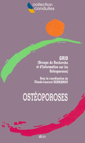 Claude-Laurent Benhamou et  GRIO - Osteoporoses.