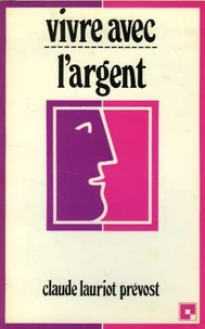 Vivre avec l'argent
