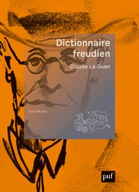 Claude Le Guen - Dictionnaire freudien.