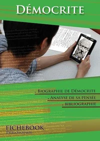 Comprendre Démocrite : étude de sa pensée
