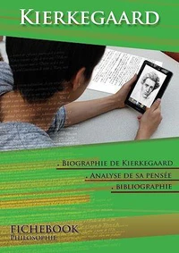 Comprendre Kierkegaard : étude de sa pensée