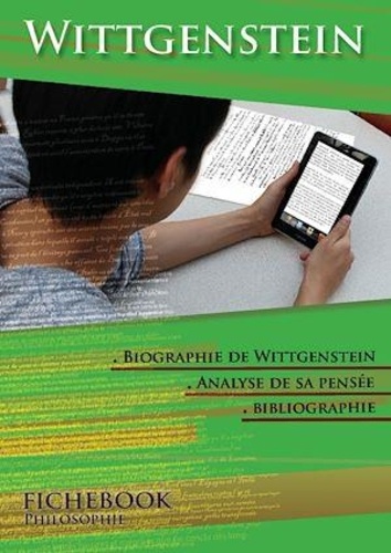 Comprendre Wittgenstein : étude de sa pensée