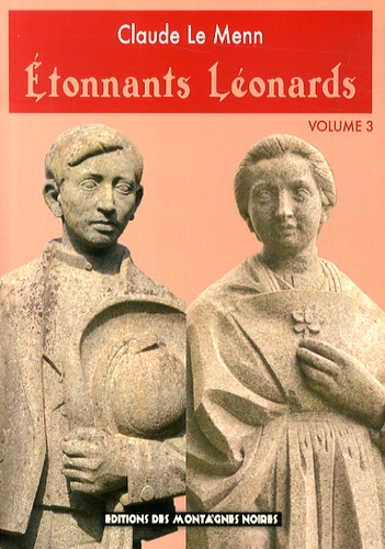 Claude Le Menn - Etonnants Léonards - Volume 3.