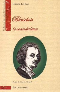 Blessebois le scandaleux
