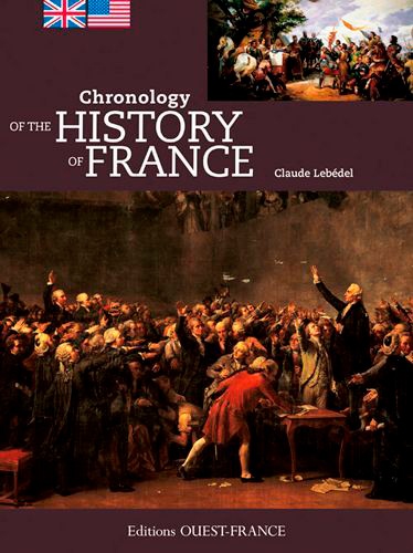 Claude Lebédel - Chronology of the History of France.