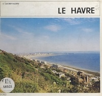 Claude Lechevalier et L. Brindeau - Le Havre - Seine Maritime 76.