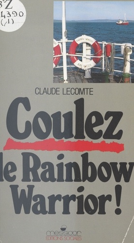 Coulez le Rainbow Warrior