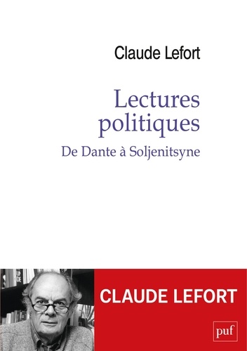 Lectures politiques. De Dante à Soljenitsyne