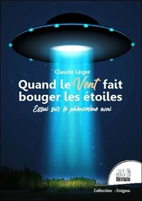 Quand le vent fait bouger les étoiles