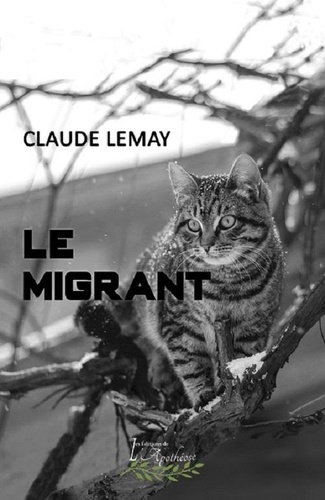 Claude Lemay - Le migrant.