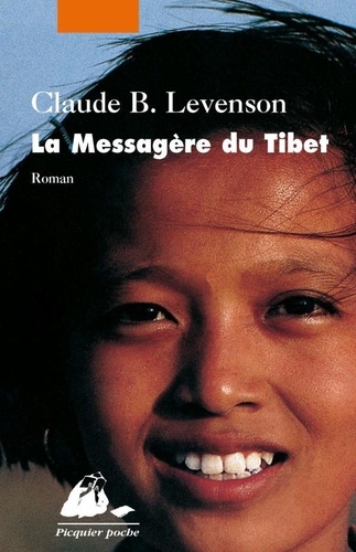 La messagère du Tibet. Le retour du panchen-lama