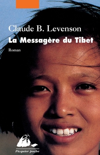La Messagere Du Tibet. Le Retour Du Panchen-Lama