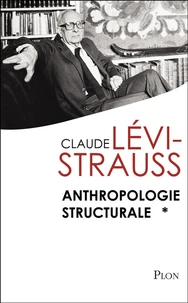 Anthropologie structurale Tome 1
