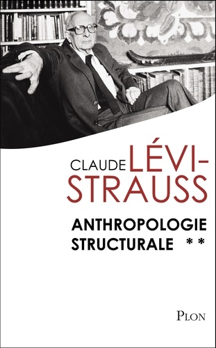 Anthropologie structurale Tome 2