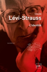 Claude Lévi-Strauss - L'identité.