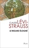Claude Lévi-Strauss - Le Regard éloigné.