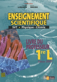 Claude Lizeaux et Denis Baude - Enseignement scientifique 1e L.