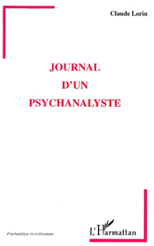 Claude Lorin - Journal D'Un Psychanalyste.
