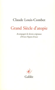 Grand Siècle d'atopie