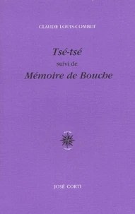 Tse-Tse Suivi De Memoire De Bouche