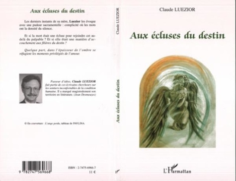 Claude Luezior - Aux écluses du destin.