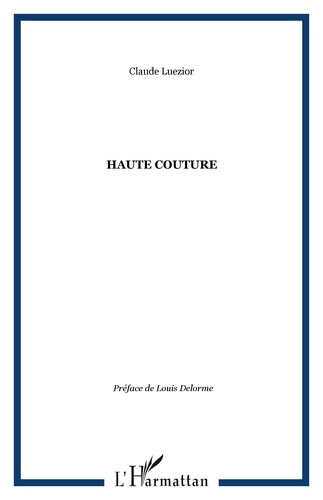 Claude Luezior - Haute couture.