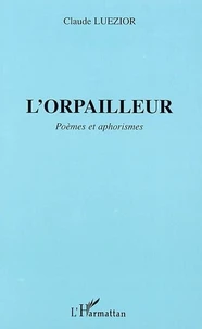 L'Orpailleur