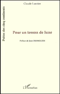 Pour Un Tesson De Lune