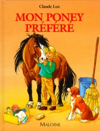 Claude Lux - Mon poney préféré.