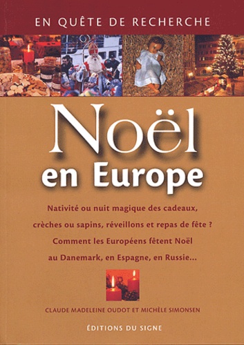 Claude-Madeleine Oudot et Michèle Simonsen - Noël en Europe.