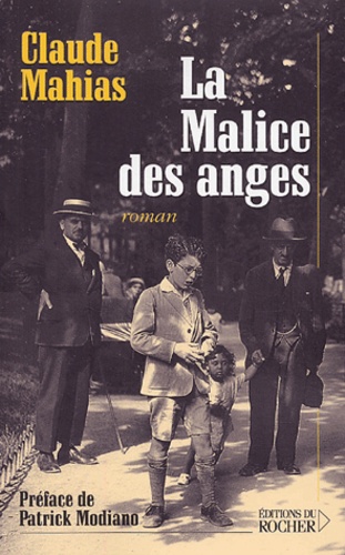 Claude Mahias - La Malice des anges.
