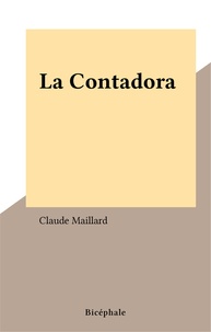 Claude Maillard - La Contadora.