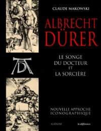 ALBRECHT DURER. Le songe du Docteur et La Sorcière.pdf