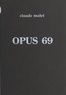 Claude Malet - Opus 69.